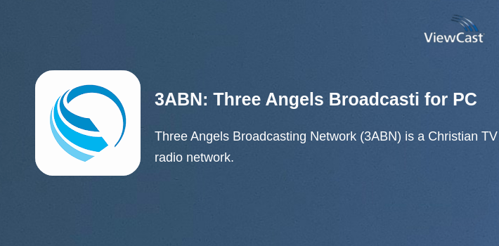 3ABN: Three Angels Broadcasting Network for PC screenshot