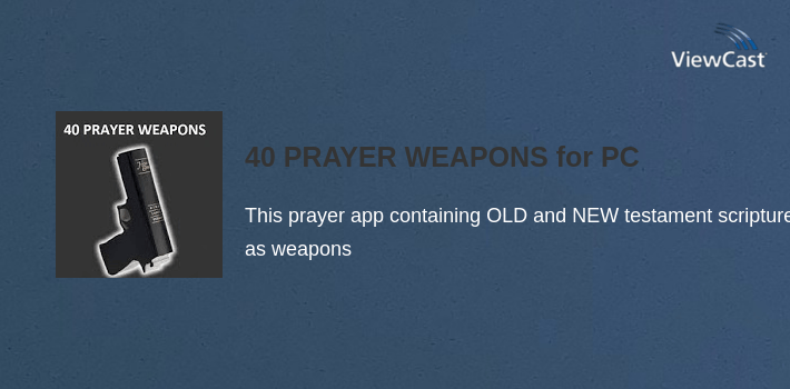 40 PRAYER WEAPONS for PC screenshot