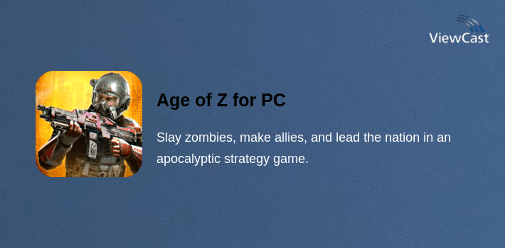 Age of Z for PC screenshot