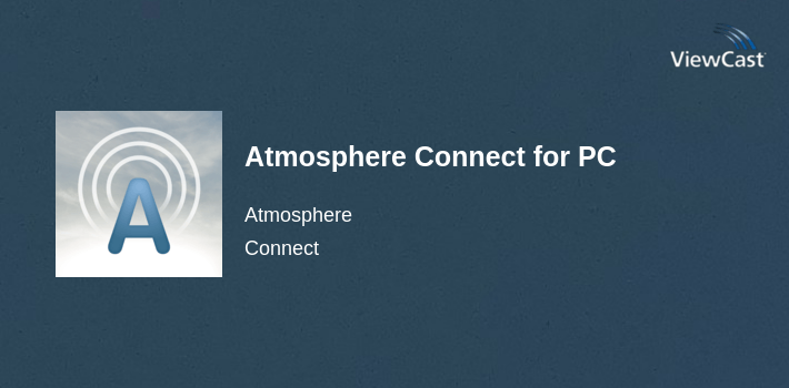 Atmosphere Connect for PC screenshot