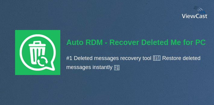 Auto RDM - Recover Deleted Messages & status saver for PC screenshot