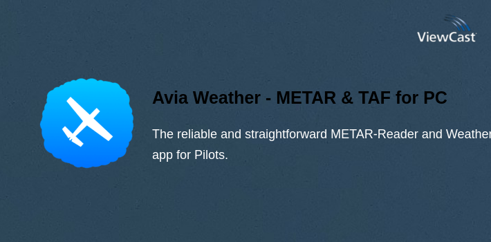 Avia Weather - METAR & TAF for PC screenshot