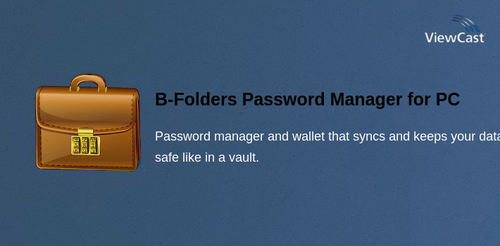 B-Folders Password Manager for PC screenshot