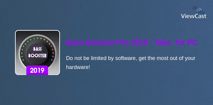 Bass Booster Pro 2019 - Take your bass to the max for PC screenshot