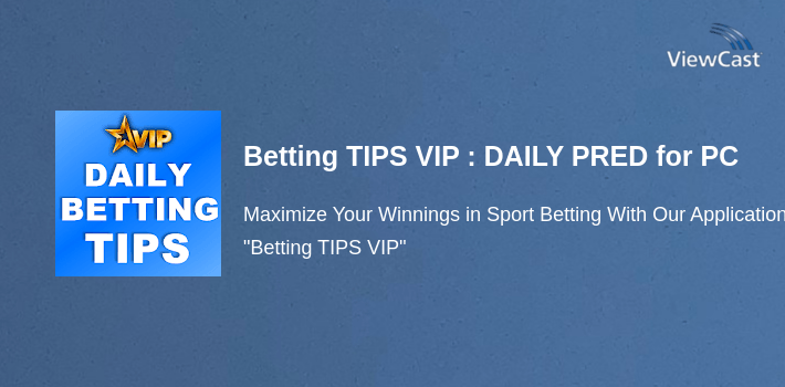Betting TIPS VIP : DAILY PREDICTION for PC screenshot