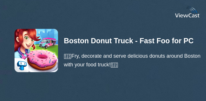 Boston Donut Truck - Fast Food Cooking Game for PC screenshot