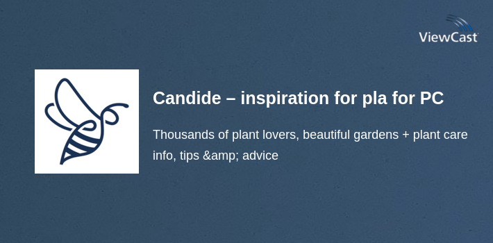 Candide – inspiration for plant lovers everywhere for PC screenshot