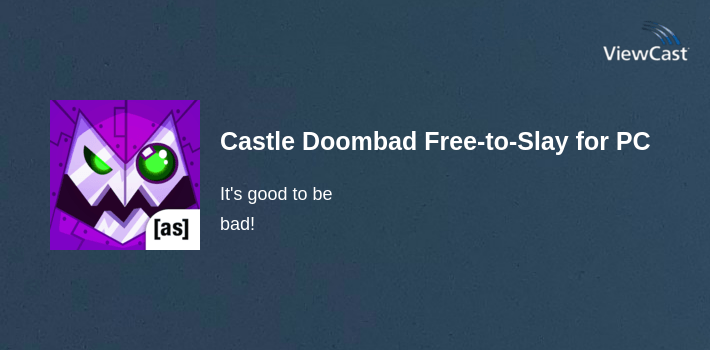 Castle Doombad Free-to-Slay for PC screenshot
