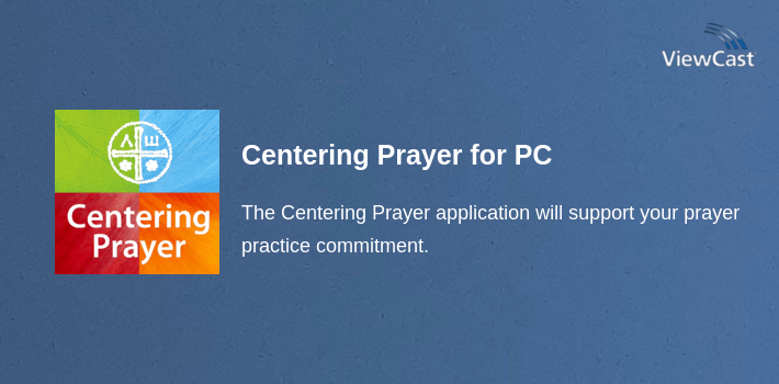 Centering Prayer for PC screenshot