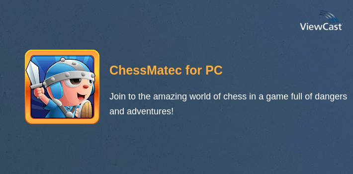 ChessMatec for PC screenshot