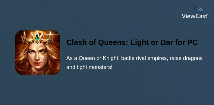Clash of Queens: Light or Darkness for PC screenshot