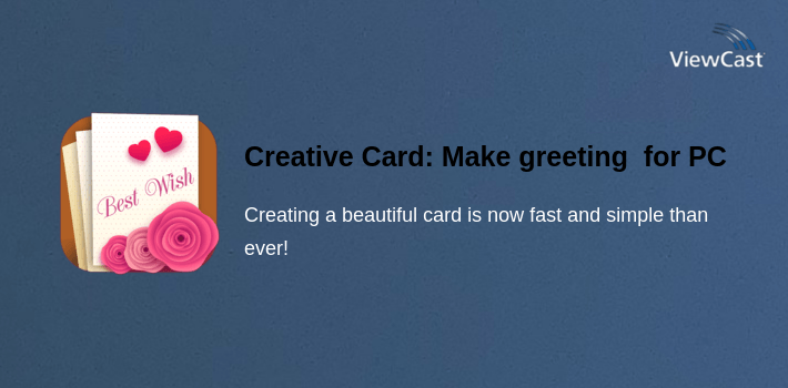 Creative Card: Make greeting e-card for PC screenshot