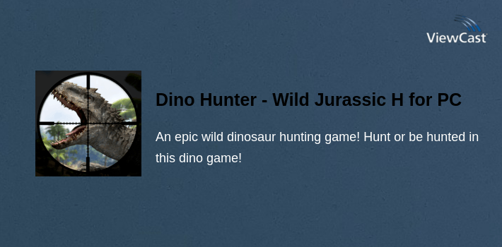 Dino Hunter - Wild Jurassic Hunting Expedition for PC screenshot