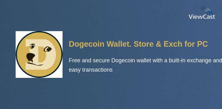 Dogecoin Wallet. Store & Exchange DOGE coin for PC screenshot