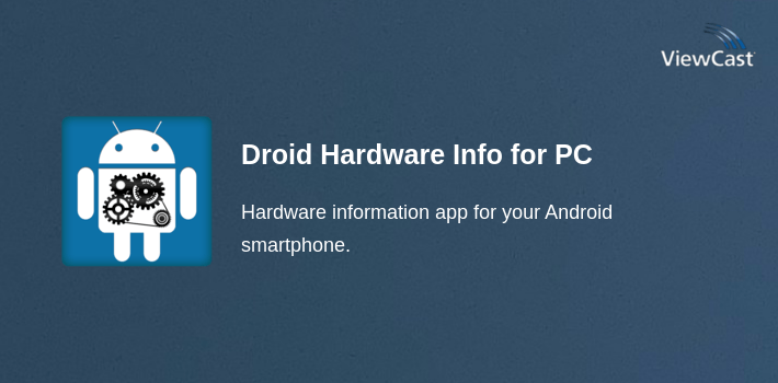 Droid Hardware Info for PC screenshot