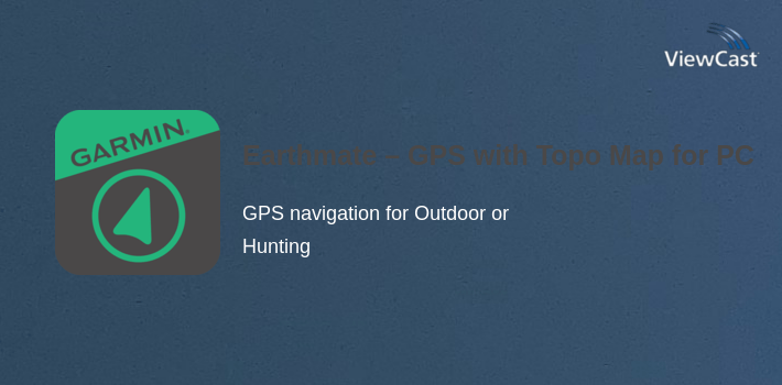 Earthmate – GPS with Topo Maps for PC screenshot