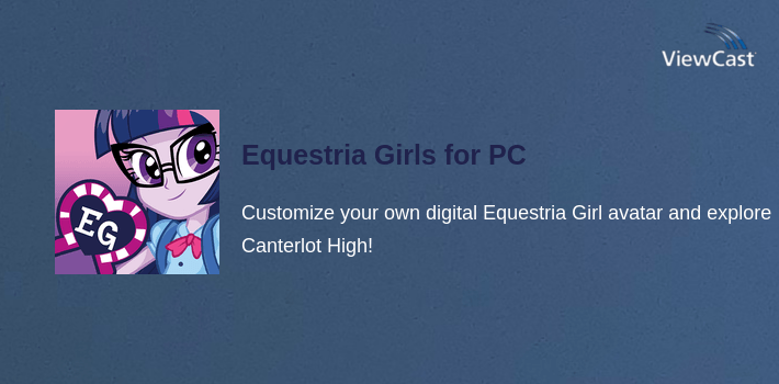 Equestria Girls for PC screenshot
