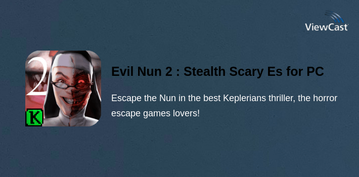 Evil Nun 2 : Stealth Scary Escape Game Adventure for PC screenshot