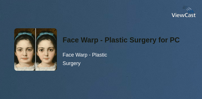 Face Warp - Plastic Surgery for PC screenshot