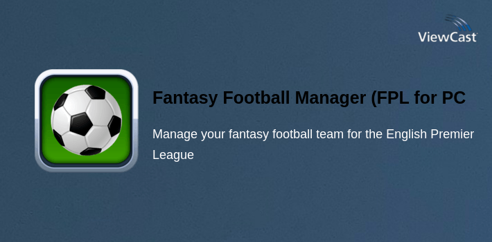 Fantasy Football Manager (FPL) for PC screenshot