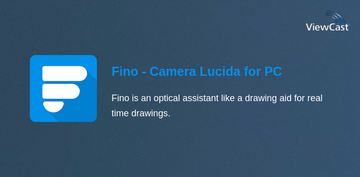 Fino - Camera Lucida for PC screenshot
