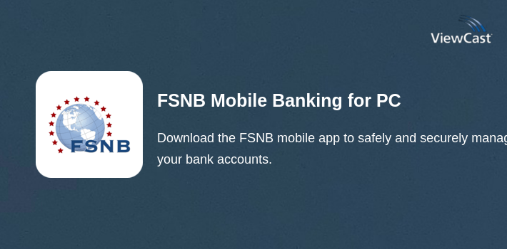 FSNB Mobile Banking for PC screenshot