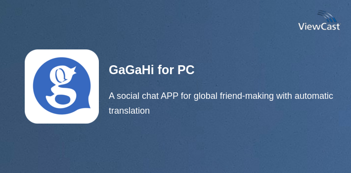 GaGaHi for PC screenshot