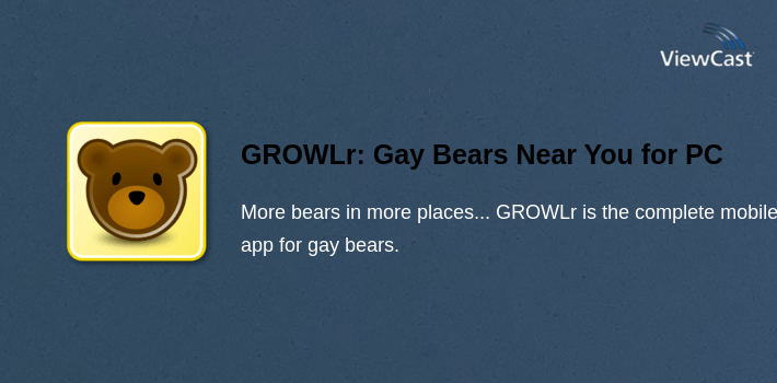 GROWLr: Gay Bears Near You for PC screenshot