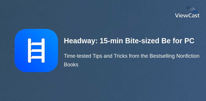 Headway: 15-min Bite-sized Bestsellers for PC screenshot