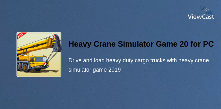 Heavy Crane Simulator Game 2019 – CONSTRUCTION&nbsp;SIM for PC screenshot