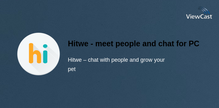 Hitwe - meet people and chat for PC screenshot