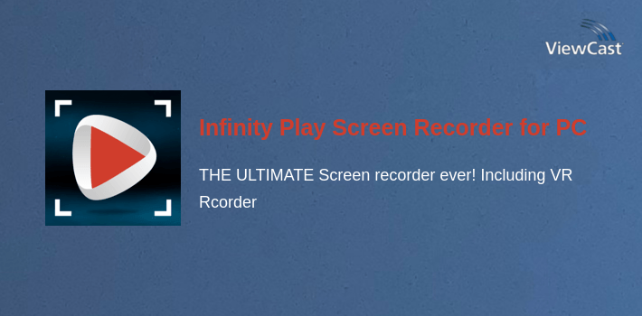 Infinity Play Screen Recorder for PC screenshot