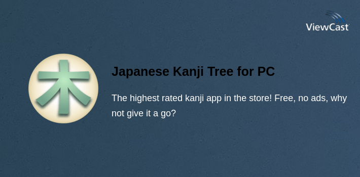 Japanese Kanji Tree for PC screenshot