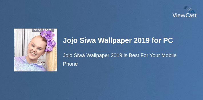 Jojo Siwa Wallpaper 2019 for PC screenshot
