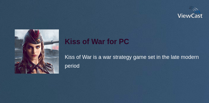 Kiss of War for PC screenshot