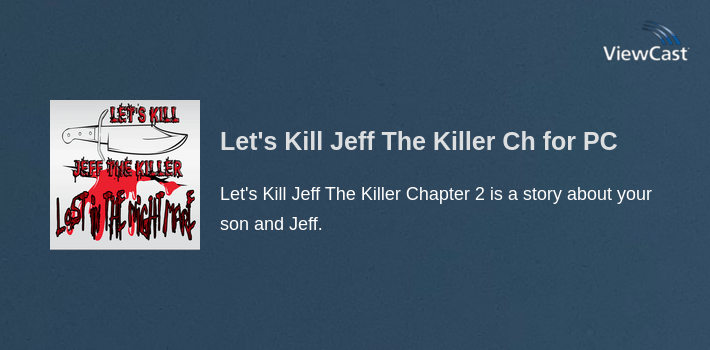 Let's Kill Jeff The Killer Ch2 for PC screenshot