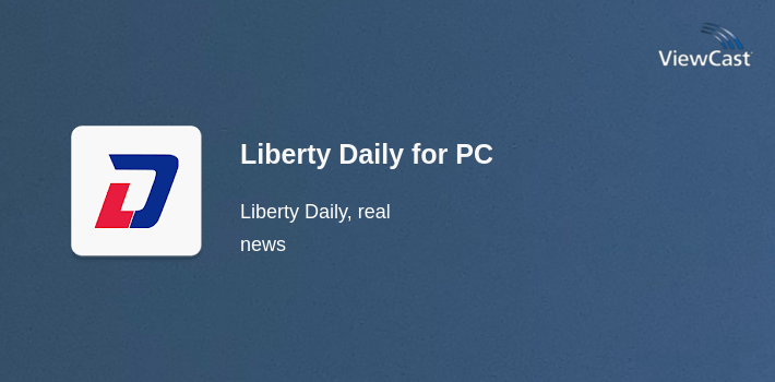 Liberty Daily for PC screenshot