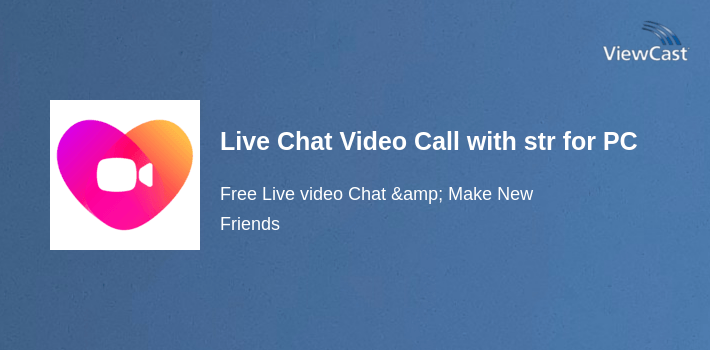 Live Chat Video Call with strangers-Whatslive for PC screenshot