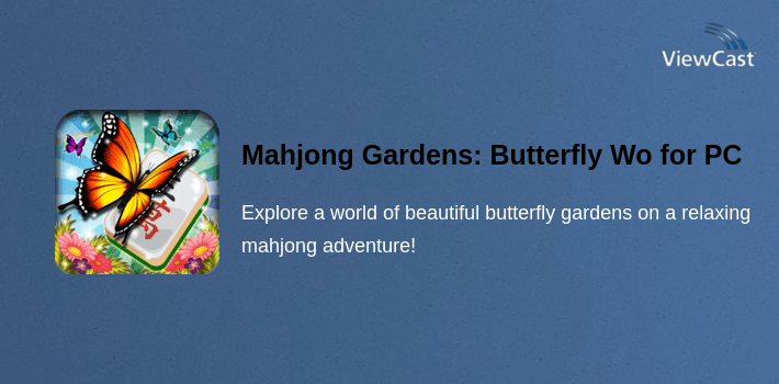Mahjong Gardens: Butterfly World for PC screenshot
