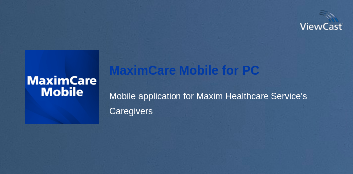 MaximCare Mobile for PC screenshot