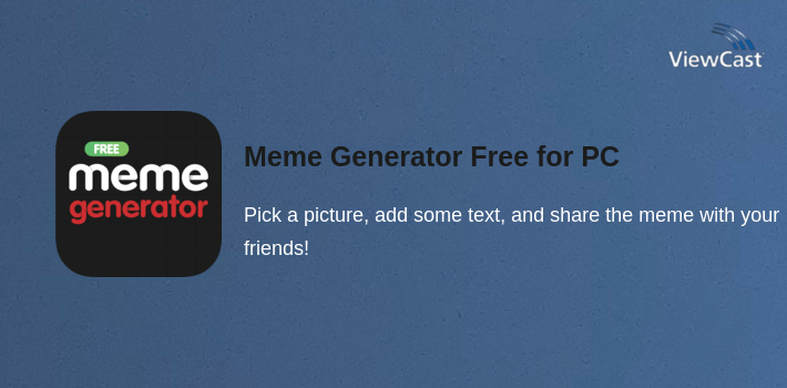 Meme Generator Free for PC screenshot