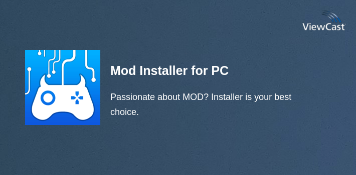 Download Mod Installer for PC / Windows / Computer