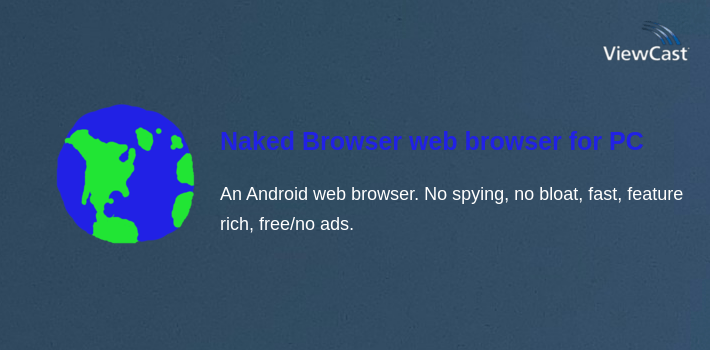 Naked Browser web browser for PC screenshot