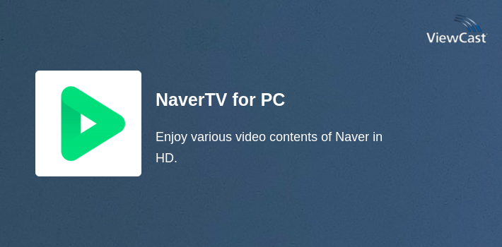 NaverTV for PC screenshot