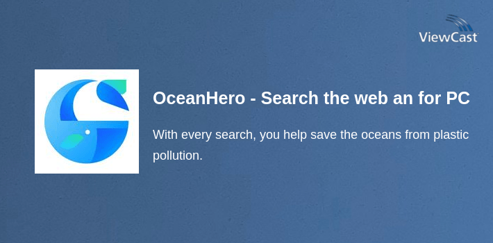 OceanHero - Search the web and save the oceans for PC screenshot