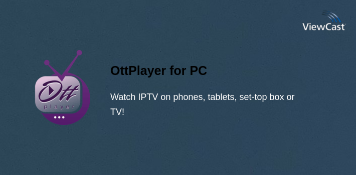 OttPlayer for PC screenshot
