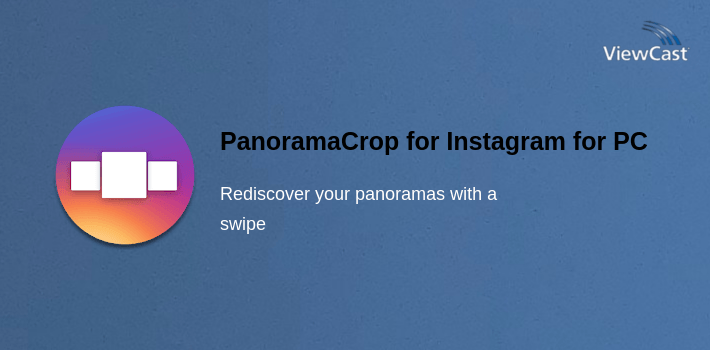 PanoramaCrop for Instagram for PC screenshot