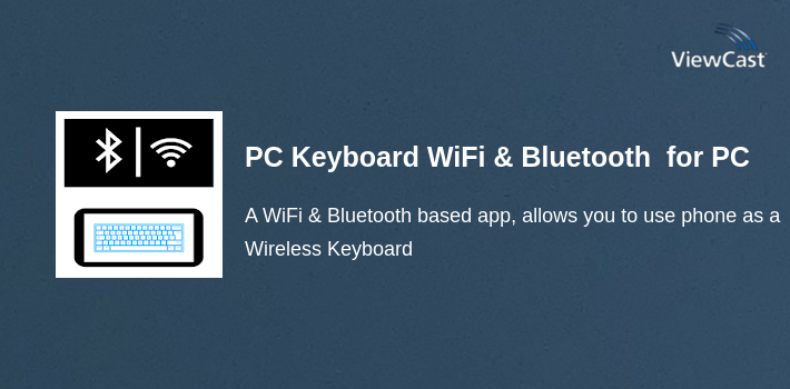 PC Keyboard WiFi & Bluetooth (Beta) for PC screenshot