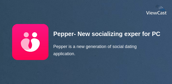 Pepper- New socializing experience for PC screenshot