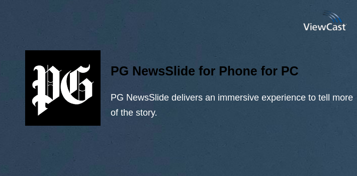 PG NewsSlide for Phone for PC screenshot